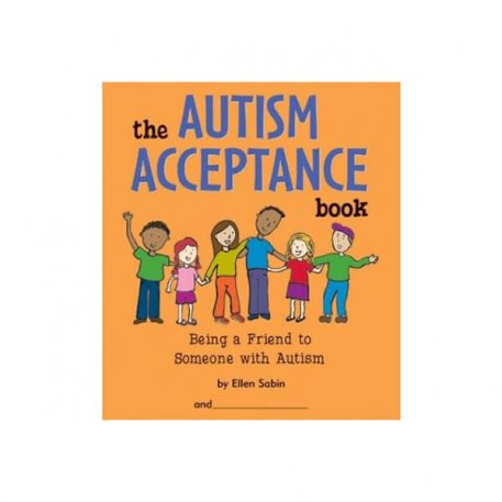 The Autism Acceptance Book: Being a Friend to Someone with Autism