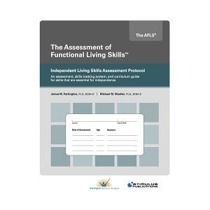 AFLS Independent Living Skills Assessment Protocol