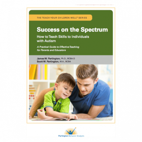 success on the spectrum how to teach skills to individuals with autism