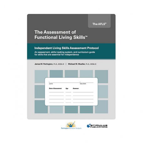AFLS Independent Living Skills Assessment Protocol
